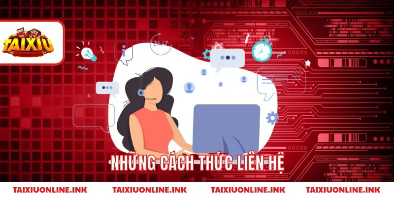 Những cách thức liên hệ 