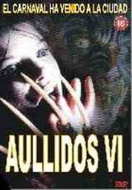 pelicula Aullidos VI