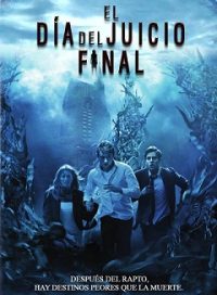 pelicula El Día Del Juicio Final