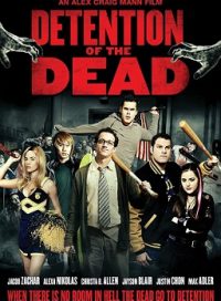 pelicula Detention Of The Dead