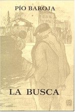 pelicula Audiolibro Pio Baroja. La búsqueda de la Vida. La busca