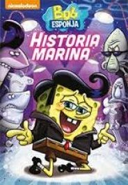 pelicula Bob Esponja: Historia Marina