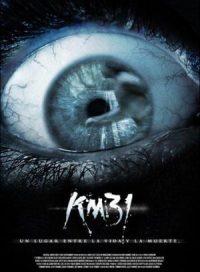 pelicula Kilometro 31 (2006)