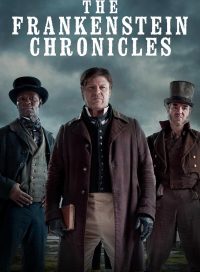 pelicula The Frankenstein Chronicles