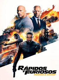 pelicula Rápidos y furiosos: Hobbs & Shaw (2019) 4K UHD [Trial]