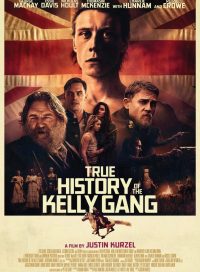 pelicula La Verdadera Historia De La Banda De Kelly