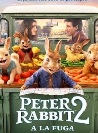 pelicula Peter Rabbit 2: A la fuga