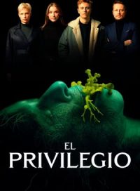 pelicula El privilegio