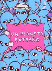 pelicula Un planeta extraño