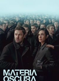 pelicula Materia oscura