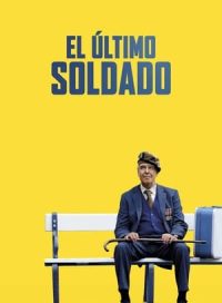 pelicula El último soldado