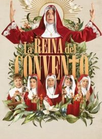 pelicula La reina del convento