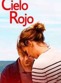 pelicula Cielo rojo