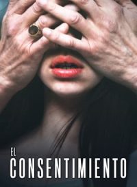 pelicula El consentimiento