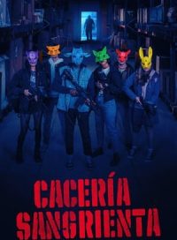 pelicula Cacería Sangrienta