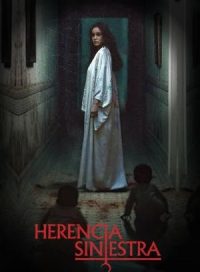 pelicula Herencia siniestra