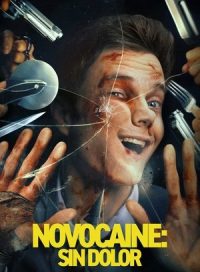 pelicula Novocaine