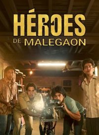 pelicula Los superhéroes de Malegaon